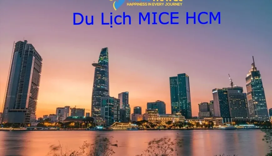 Du lich MICE tại Thành Phố Hồ Chí Minh