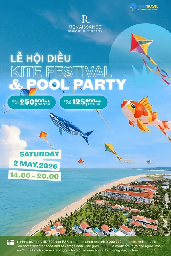 Hình ảnh minh họa: Lễ Hội Diều & Pool Party 2026 | Mùa Hè Rực Rỡ Tại Renaissance Danang Hoi An Resort & Spa