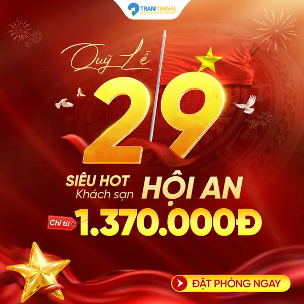 Hình ảnh minh họa: Quỹ Phòng Lễ 2/9 Hội An Giá Tốt – Giữ Chỗ Ngay Tại Trani Vietnam