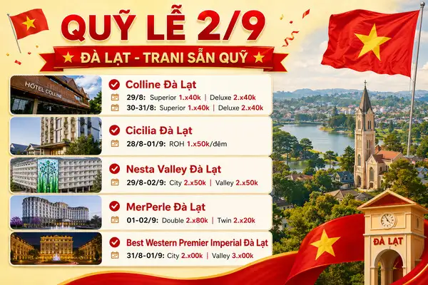 Hình ảnh minh họa: Quỹ Phòng Lễ 2/9 Đà Lạt Giá Tốt | Đặt Sớm Khách Sạn 4-5 Sao